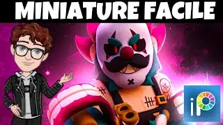 [TUTO] Faire Une Magnifique MINIATURE Brawl Stars😱- [FACILE]