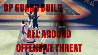 2K20 ALL AROUND OFFENSIVE THREAT RARE BUILD UNGUARDABLE