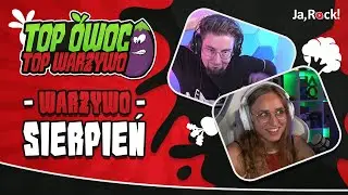 TOP WARZYWO - Sierpień 2024