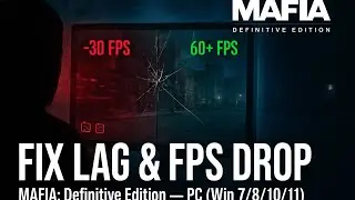 How To Fix Lag And Frame Rate Drop In Mafia Definitive Edition PC Windows 7/8/10/11 2025