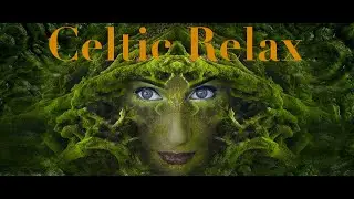 Relaxing Celtic Music: Stress Relief, Sleep Music, Meditation Music - Celtic Tales #7 (2020)