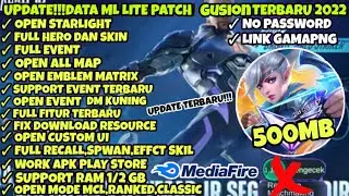 Data ML Lite 500Mb Full Event Patch Terbaru | Mlbb Lite | Ml Lite |Cara Atasi Lag Di ML