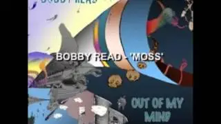 BOBBY READ   'MOSS'