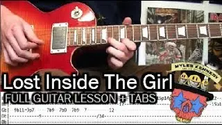 Slash ft. Myles Kennedy - Lost Inside The Girl Full Guitar Lesson (WITH TABS)