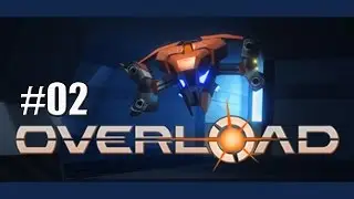 Overload: Playable Teaser #02 [Windows]