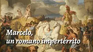 Marcelo, un romano impertérrito 📚 «Romanos de Plutarco» 8/21