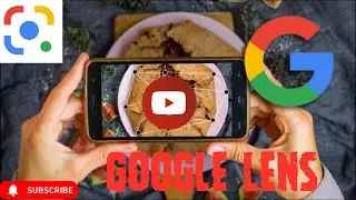 How To Use Google Lens | The Coolest App You're Not Using | Google Lens Gets More Features |