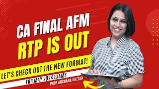 DISCUSSION ON AFM RTP 2024 | CA FINAL | ARCHANA KHETAN