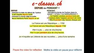 PENDANT et DEPUIS dans des phrases au Passé, au Présent ou au Futur