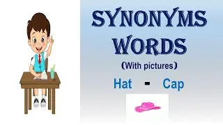 Synonyms Words | Words of same meaning | Words Synonyms | Vocabulary of Synonyms | Important Synonym