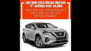 Last New 2020 Nissan Murano “S” savings over $8,000
