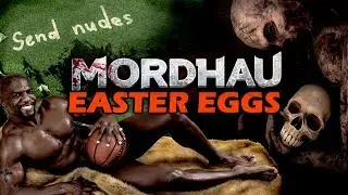 MORDHAU Easter Eggs And Secrets