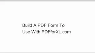 Learn How To Build PDF Forms For The PDFforXL.com Add-in