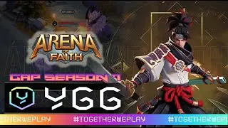 Live: YGG GAP S7 | Arena of Faith