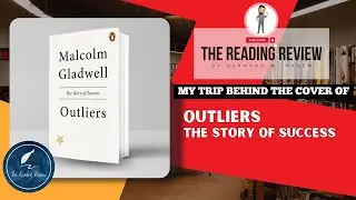 Outliers | Malcolm Gladwell | Book Review