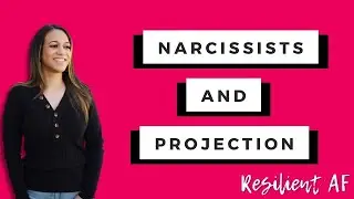 Narcissists and Projection