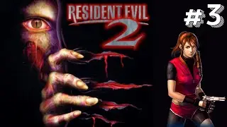 Resident Evil 2: Playthrough Part 3: New Survivor