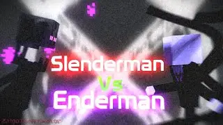 Slenderman Vs Enderman - Minecraft Animation
