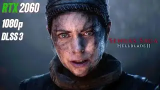 Senua's Saga Hellblade 2 RTX 2060 FPS TEST | Hellblade II RTX 2060 & i5 12400F Benchmark 1080p