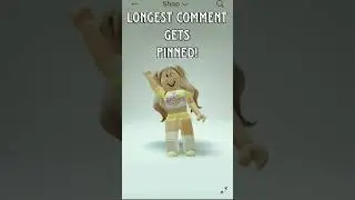 longest comment gets pinned!! #roblox