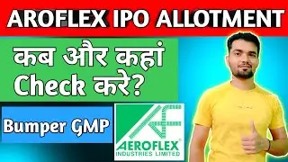 Aeroflex Industries Limited IPO GMP Today | Aeroflex Industries Limited IPO Review