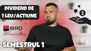 Semestru 1 BRD ! Dividend De 1 Leu / Actiune ?