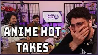 HasanAbi's Anime Hot Takes