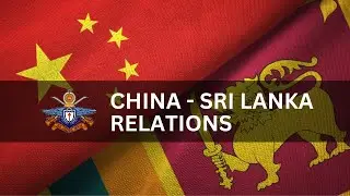 The bilateral relations between Sri Lanka and China -  Dr Bhagya Senaratne, Senior Lecturer