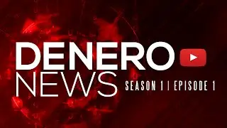 Denero News S01E01 Pilot