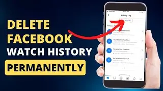 How To Delete Facebook Watch History (2023) | Clear All Videos You've Watched On Facebook