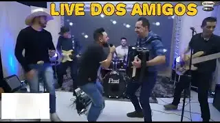 LIVE DOS AMIGOS