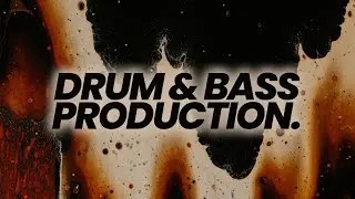 Friday Drum & Bass Production!