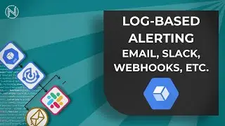 Log-Based Alerting and Metrics in Google Cloud