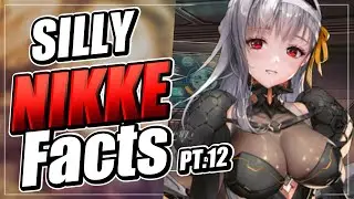 Silly Nikke facts P.T 12 | Nikke Goddess of Victory