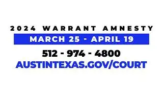 2024 Austin Warrant Amnesty (15)