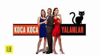 Koca Koca Yalanlar | Jenerik Müziği (JINGLE TV)