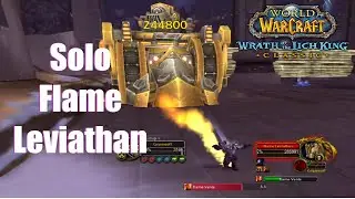 Solo Ulduar -Flame Leviathan-
