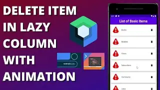 Delete Item of Lazy Column With Animation in Jetpack Compose
