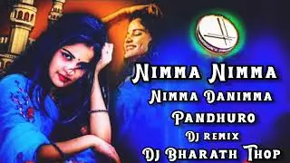 NIMMA NIMMA NIMMA DANIMMA PANDURO !! dj remix song!! dj bharath darling!! 