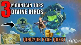 Genshin Impact - 3 Divine Birds & 3 Mountain Tops Puzzle Guide