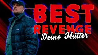 Kool Savas - Best Revenge (Deine Mutter) Remix 2024