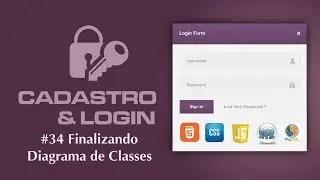 Cadastro e Login em PHP & MYSQL - #34 Finalizando Diagrama de Classes