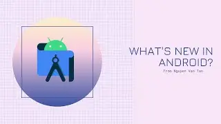 Database Inspector trong Android Studio | What's new in Android?