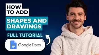 How to Add Shapes and Drawings into Google Docs [2026 Guide]