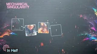 Mechanical Singularity - In Half [Evolve]