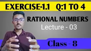 Rational numbers Exercise 1.1 Q.1 to 4 class 8 Ncert