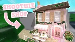 BUILDING A SMOOTHIE STORE IN BLOXBURG