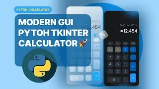 Create a Stylish Calculator with Python Tkinter | Modern UI Design