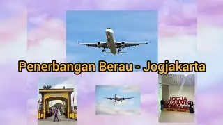 Penerbangan  Perdana Berau ( KalTim ) ke Jogjakarta