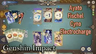 Ayato Fischel Cyno Electrocharge deck | Genshin Impact TCG